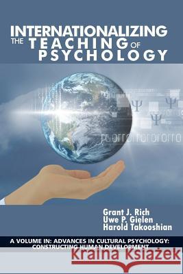 Internationalizing the Teaching of Psychology Grant J. Rich, Uwe P. Gielen, Harold Takooshian 9781641130059 Eurospan (JL) - książka