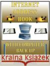 Internet Address Book with Computer Back Up Files: Professional Version Russell, James 9780916367121 James Russell