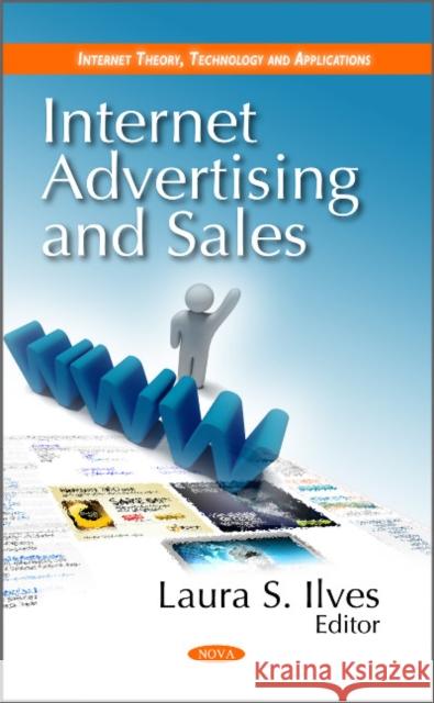 Internet Advertising & Sales Laura S Ilves 9781617618895 Nova Science Publishers Inc - książka