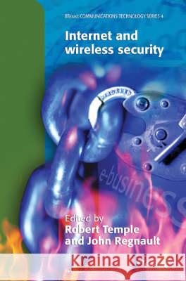 Internet and Wireless Security  9780852961971 Institution of Engineering and Technology - książka