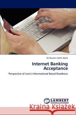 Internet Banking Acceptance Ali Hussein Saleh Zolait 9783846598146 LAP Lambert Academic Publishing - książka