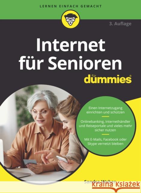 Internet f&uuml;r Senioren f&uuml;r Dummies Sandra Weber 9783527718252  - książka