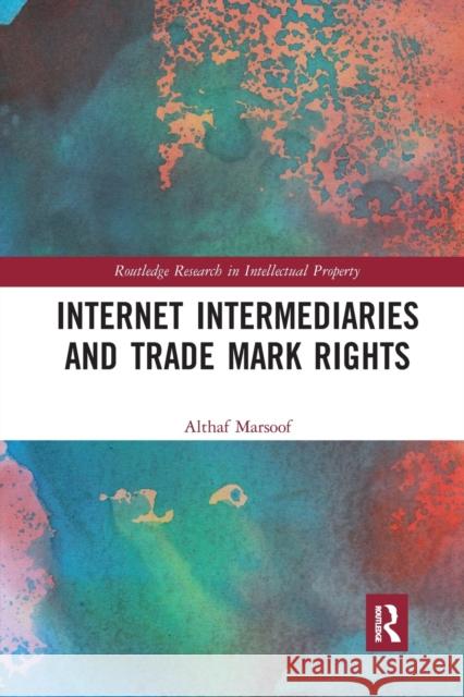 Internet Intermediaries and Trade Mark Rights Althaf Marsoof 9781032240992 Routledge - książka