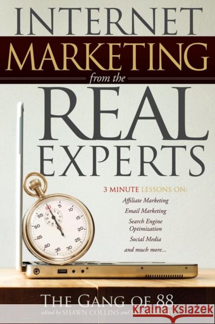 Internet Marketing from the Real Experts  9781600377440 Morgan James Publishing - książka