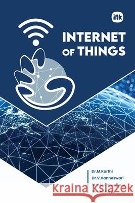 Internet of Things M. Karthi 9781966421177 Inkscribe Publsihin Private Limited - książka