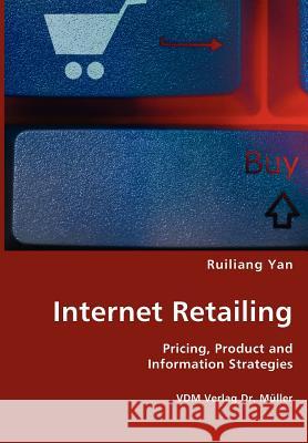 Internet Retailing Ruiliang Yan 9783836414876 VDM Verlag - książka