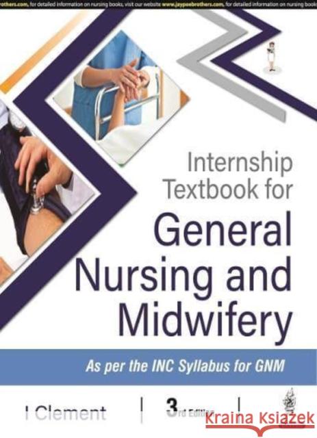 Internship Textbook of General Nursing and Midwifery I Clement 9789354659393 Jaypee Brothers Medical Publishers - książka