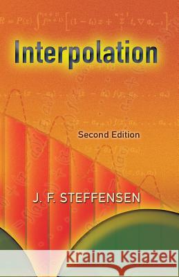 Interpolation J F Steffensen 9780486450094 Dover Publications Inc. - książka