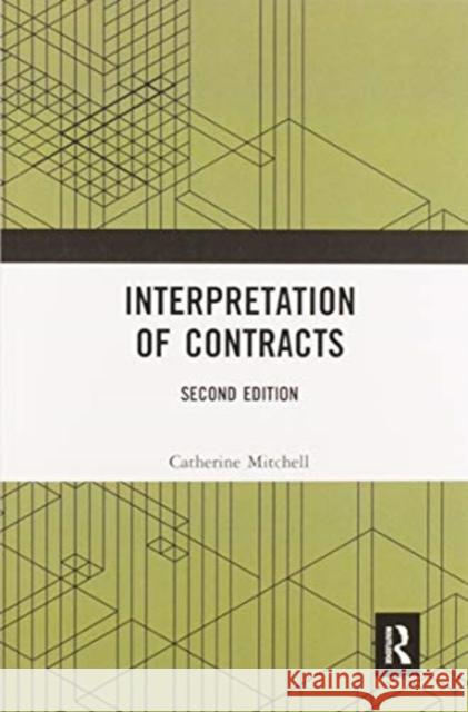 Interpretation of Contracts Catherine Mitchell 9780367587871 Routledge Cavendish - książka