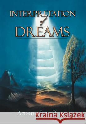 Interpretation of Dreams Apostle Jose Ruiz 9781479781997 Xlibris Corporation - książka