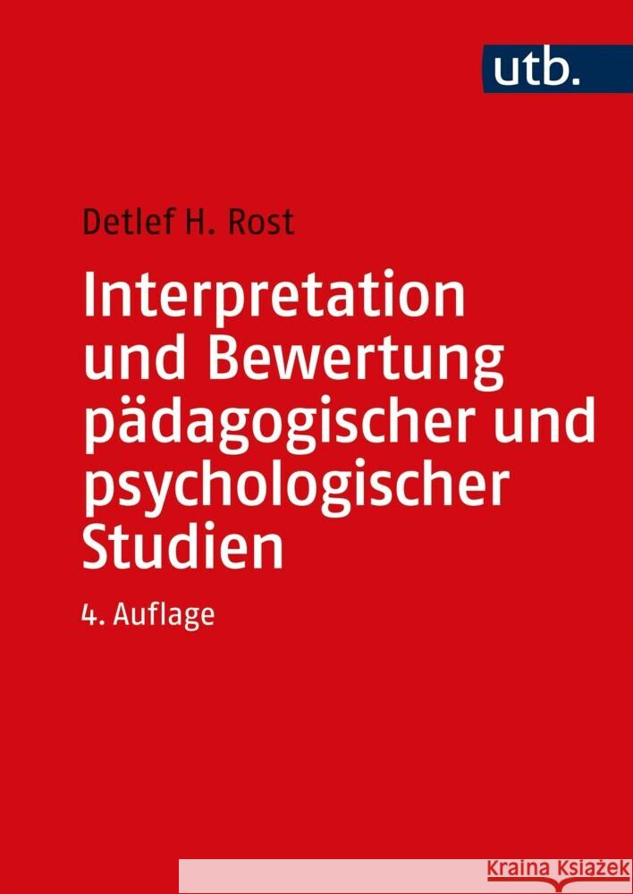 Interpretation und Bewertung pädagogischer und psychologischer Studien Rost, Detlef 9783825287894 Klinkhardt - książka