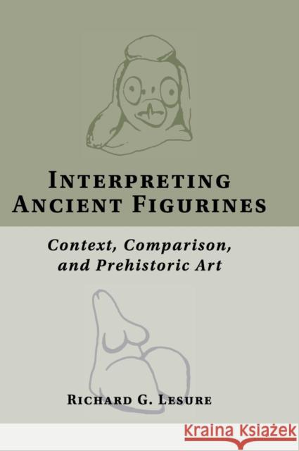 Interpreting Ancient Figurines Lesure, Richard G. 9780521197458  - książka