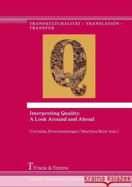 Interpreting Quality: A Look Around and Ahead  9783732901913 Frank & Timme - książka