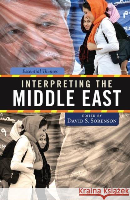 Interpreting the Middle East: Essential Themes Sorenson, David 9780367097202 Taylor and Francis - książka