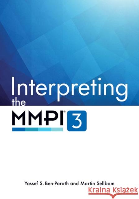 Interpreting the MMPI-3 Martin Sellbom 9781517912482 University of Minnesota Press - książka