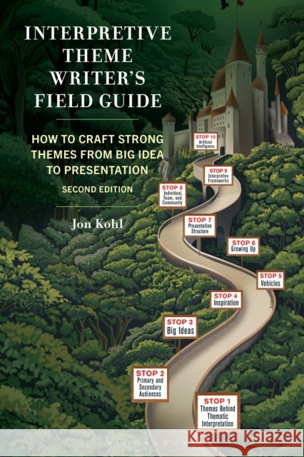 Interpretive Theme Writer's Field Guide Jon (PUP Collaboratory) Kohl 9798881807498 Bloomsbury Publishing PLC - książka