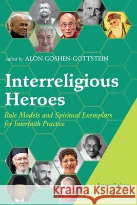 Interreligious Heroes Alon Goshen-Gottstein 9781666709605 Wipf & Stock Publishers - książka