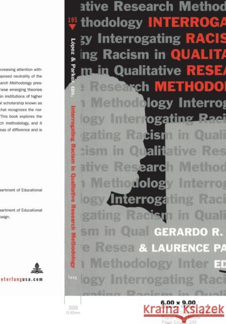 Interrogating Racism in Qualitative Research Methodology  9780820455327 Peter Lang Publishing Inc - książka