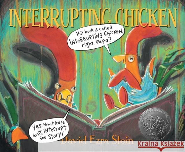 Interrupting Chicken David Ezra Stein 9781406340310  - książka