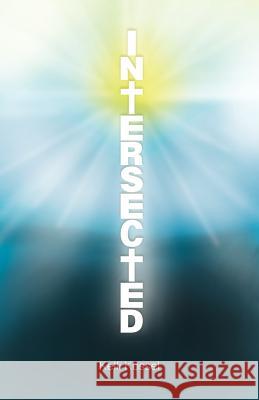 Intersected Kelli Kossel 9781462401765 Inspiring Voices - książka