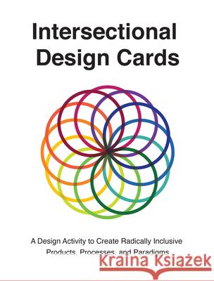 Intersectional Design Cards Londa Schiebinger Hannah Jones Ann Grimes 9781639443451 Intersectional Design - książka
