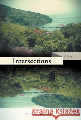 Intersections Mark T. McCord 9781475945928 iUniverse.com - książka