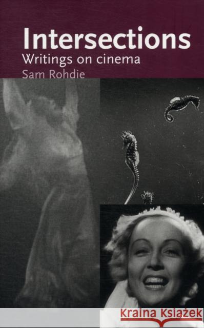 Intersections CB: Writings on Cinema O'Rawe, Des 9780719086922 Manchester University Press - książka