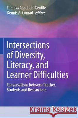 Intersections of Diversity, Literacy, and Learner Difficulties  9789811935343 Springer Nature Singapore - książka