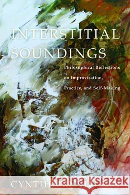 Interstitial Soundings Cynthia R. Nielsen 9781610972543 Cascade Books - książka