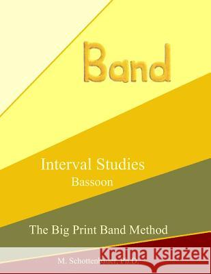 Interval Studies: Bassoon Catharina Ingelman-Sundberg M. Schottenbauer 9781491215081 HarperCollins - książka