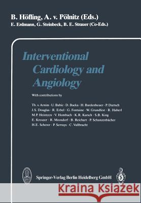 Interventional Cardiology and Angiology E. Erdmann G. Steinbeck B. -E Strauer 9783662121160 Steinkopff-Verlag Darmstadt - książka