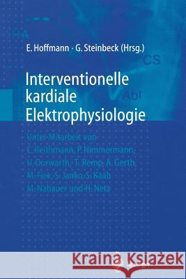 Interventionelle Kardiale Elektrophysiologie Reithmann, C. 9783642636301 Springer - książka