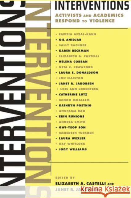 Interventions: Activists and Academics Respond to Violence Castelli, E. 9781403965820  - książka