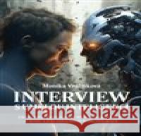 Interview s umělou inteligencí Monika Vráblíková 9788088413097 Daranus - książka