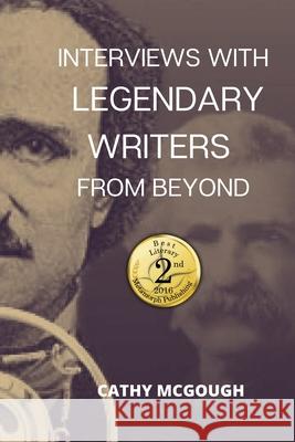 Interviews With Legendary Writers From Beyond Cathy McGough 9781990332036 Cathy McGough (Stratford Living Publishing) - książka