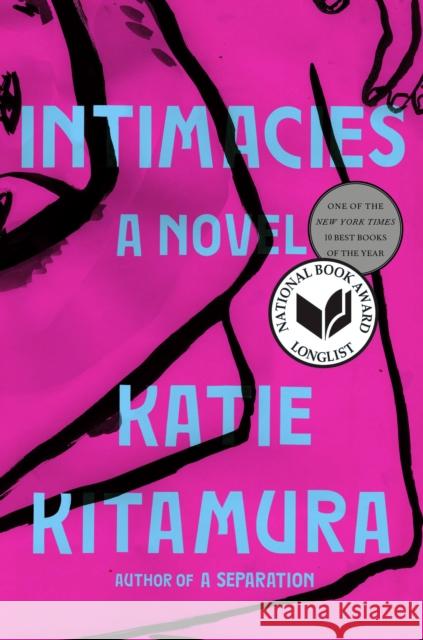 Intimacies: A Novel Katie Kitamura 9780399576164 Penguin Publishing Group - książka