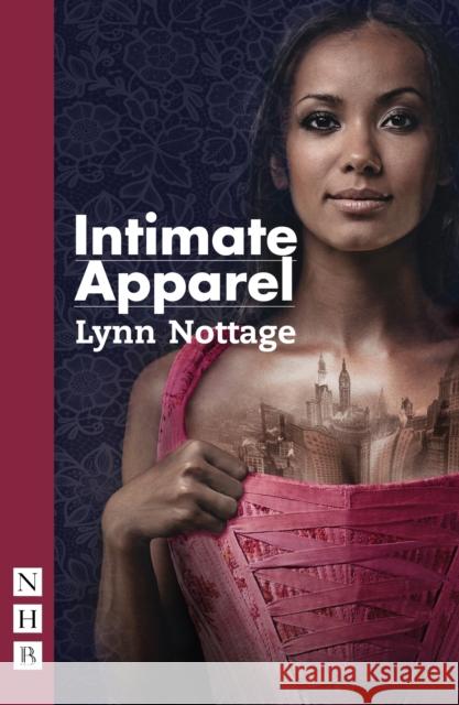 Intimate Apparel Lynn Nottage 9781848424371 Nick Hern Books - książka