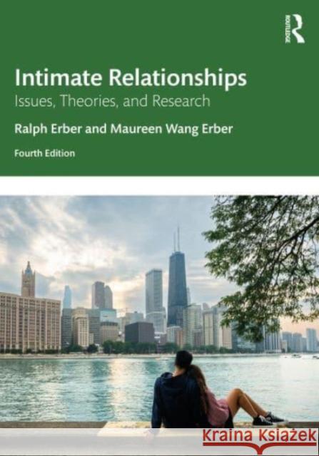 Intimate Relationships Maureen Wang (Northeastern Illinois University, USA) Erber 9781032412016 Taylor & Francis Ltd - książka