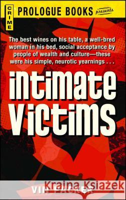 Intimate Victims Vin Packer 9781440556104 Prologue Books - książka