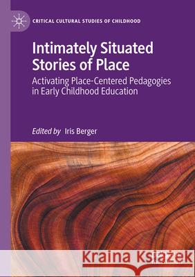Intimately Situated Stories of Place  9783031630361 Palgrave Macmillan - książka