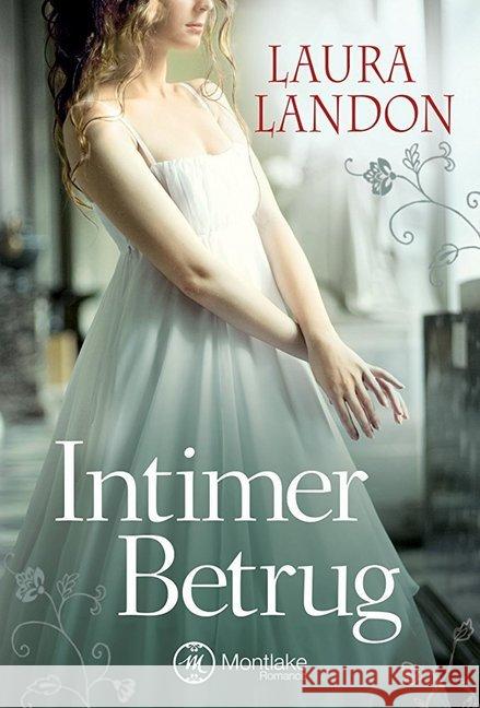 Intimer Betrug: Historischer Liebesroman Landon, Laura 9781612184722 Montlake Romance - książka