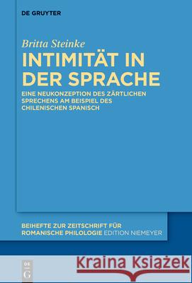 Intimität in der Sprache Steinke, Britta 9783110772647 de Gruyter - książka