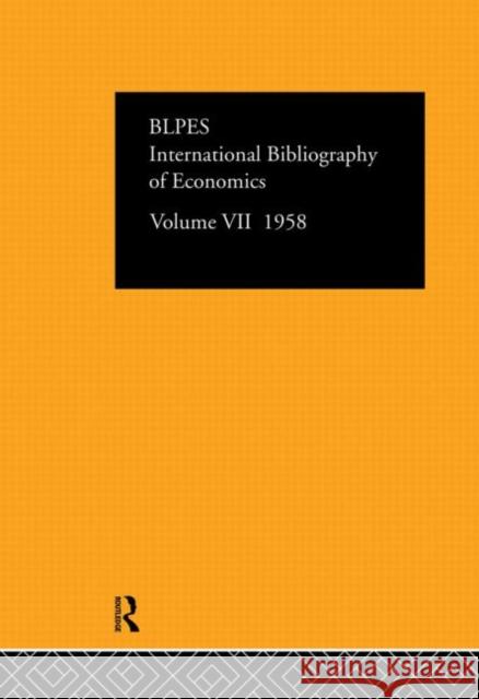 Intl Biblio Econom 1958 Vol 7 Compiled by the British Library of Polit 9780415126571 Routledge - książka