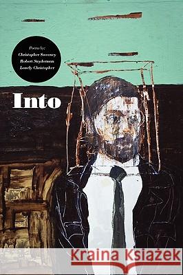 Into Christopher Sweeney (Harvard), Robert Snyderman, Lonely Christopher 9780615350547 Seven CirclePress - książka