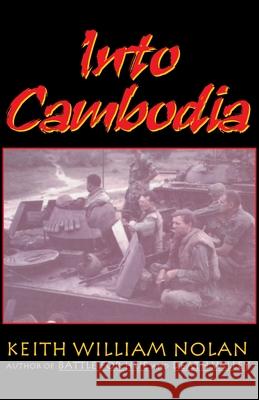 Into Cambodia Keith William Nolan 9780891416739 Presidio Press - książka