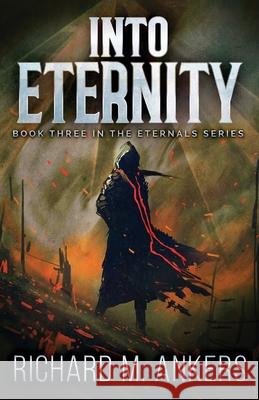 Into Eternity: Beneath The Falling Sky Richard M Ankers 9784824102300 Next Chapter - książka