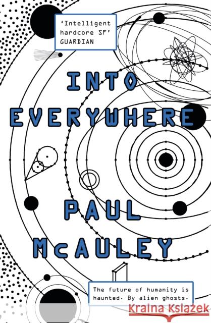 Into Everywhere Paul McAuley 9781473203990 Gollancz - książka