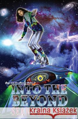 Into the Beyond: (Sage and the Arcane Order #3) O'Donnell, Sean 9780996975445 Bard and Morgan Publishing - książka
