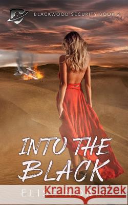 Into the Black Elise Noble 9781910954119 Undercover Publishing Limited - książka