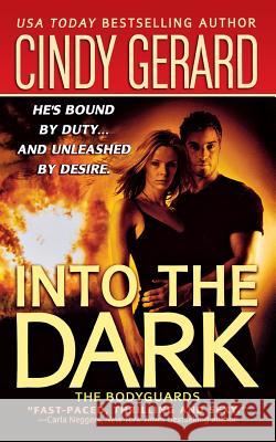 Into the Dark Cindy Gerard 9781250054548 St. Martins Press-3pl - książka